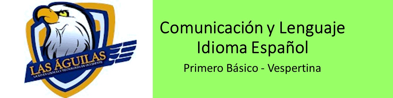 Comunicación y Lenguaje, Idioma Español